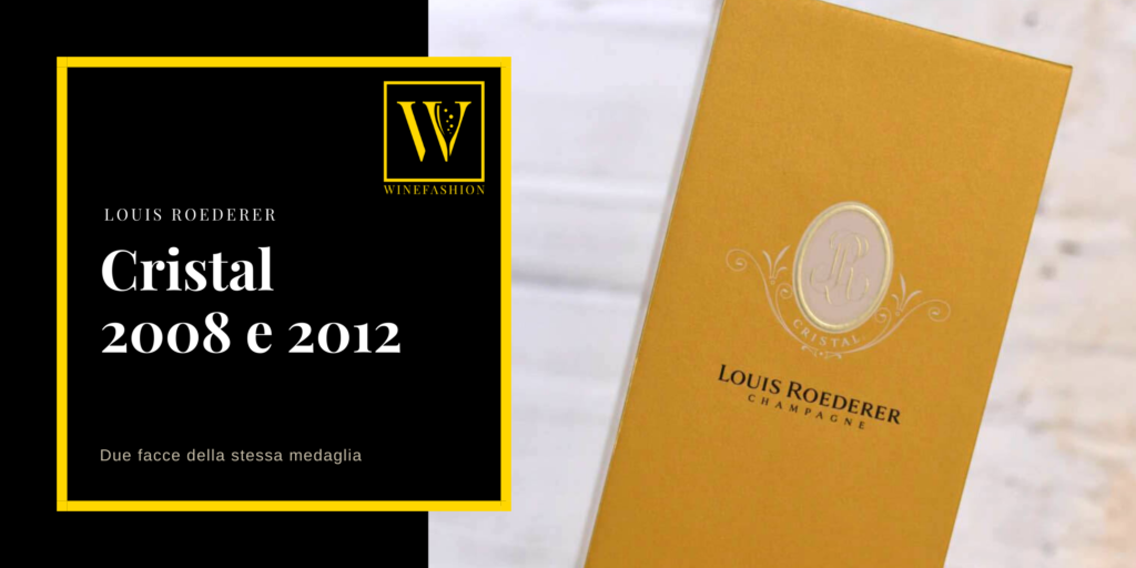 Louis Roederer Cristal 2008 e 2012: due facce della stessa medaglia