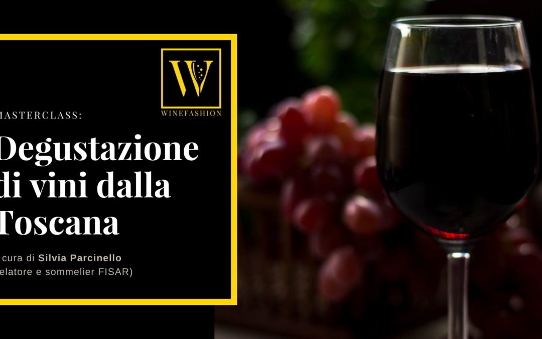 Degustazione di vini dalla Toscana