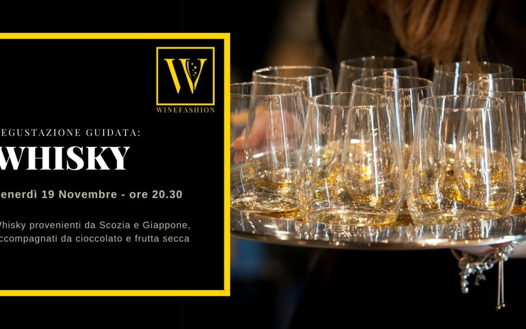 Whisky: dalla materia prima al bicchiere
